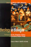 Theology In Dialogue The Impact Of The