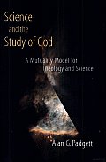 Science & the Study of God A Mutuality Model for Theology & Science