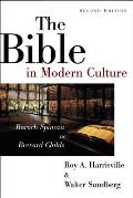 The Bible in Modern Culture: Baruch Spinoza to Brevard Childs