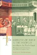 The Missions of Jesus and the Disciples According to the Fourth Gospel: With Implications for the Fourth Gospel's Purpose and the Mission of the Conte