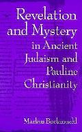 Revelation & Mystery In Ancient Judaism