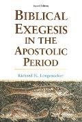 Biblical Exegesis In The Apostolic 2nd Edition D