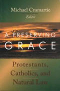Preserving Grace Protestants Catholics &