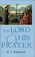 Lord & His Prayer