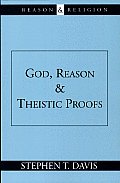 God Reason & Theistic Proofs