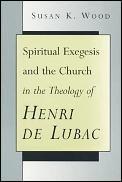 Spiritual Exegesis & The Church In The T
