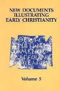 New Documents Illustrating Early Christianity, 5: Linguistic Essays, with Cumulative Indexes to Vols. 1-5