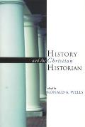 History and the Christian Historian