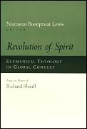 Revolution Of Spirit Ecumenical Theology