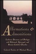 Affirmations & Admonitions Lutheran Deci