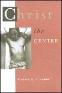 Christ The Center