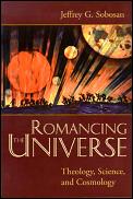 Romancing The Universe