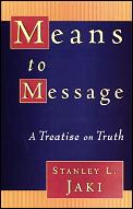 Means To Message A Treatise On Truth