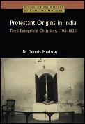 Protestant Origins In India Tamil Evan