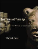 Two Thousand Years Ago The World At The