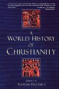 World History Of Christianity