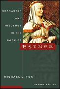 Character & Ideology in the Book of Esther