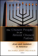 Chosen People In An Almost Chosen Nation