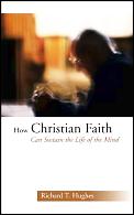 How Christian Faith Can Sustain The Life