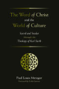 Word Of Christ & The World Of Culture Sa