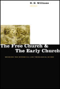 Free Church & The Early Church Bridging