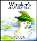 Whiskers Great Adventure