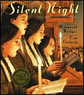 Silent Night The Song & Its Story
