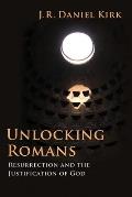 Unlocking Romans: Resurrection and the Justification of God