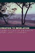 Creation to Revelation