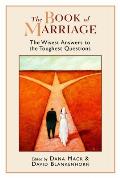 The Book of Marriage: The Wisest Answers to the Toughest Questions