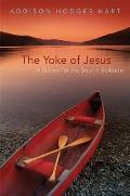Yoke of Jesus: A School for the Soul in Solitude