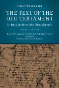 Text of the Old Testament: An Introduction to the Biblia Hebraica (Revised)