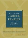 A Greek Reader: Companion to a Primer of Biblical Greek