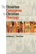 Thiselton Companion to Christian Theology