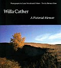 Willa Cather A Pictorial Memoir