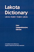 Lakota Dictionary Lakota English English Lakota New Comprehensive Edition
