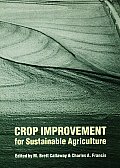 Crop Improvement for Sustainable Agriculture
