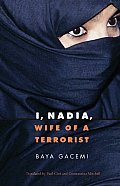 I Nadia Wife Of A Terrorist