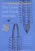 Lewis & Clark Journals An American Epic of Discovery - Signed Edition