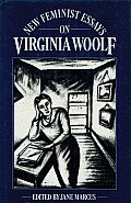 New Feminist Essays On Virginia Woolf