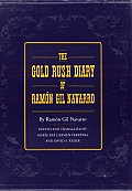 The Gold Rush Diary of Ram?n Gil Navarro