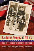 California Women and Politics: From the Gold Rush to the Great Depression