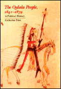 Oglala People 1841 1879 A Political Hist