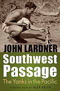 Southwest Passage The Yanks in the Pacific