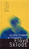 In The Shadow Of Memory