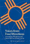 Voices from Four Directions Contemporary Translations of the Native Literatures of North America