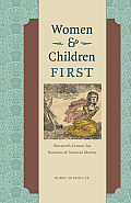 Women and Children First: Nineteenth-Century Sea Narratives and American Identity
