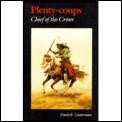 Plenty Coups Chief Of The Crows