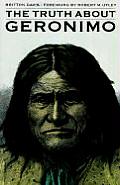 The Truth about Geronimo