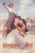 Adventures in the West: Stories for Young Readers